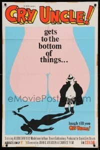 5t206 CRY UNCLE 1sh '71 pre-Rocky director John Avildsen gets to the sexy bottom of things!