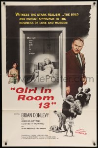 5t350 GIRL IN ROOM 13 1sh '60 Brian Donlevy, Andrea Baynard, the stark realism of love and murder!