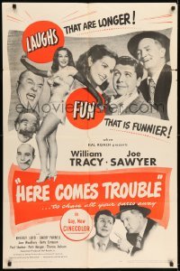 5t403 HERE COMES TROUBLE 1sh '48 sexy Beverly Loyd in gay, new Cinecolor!
