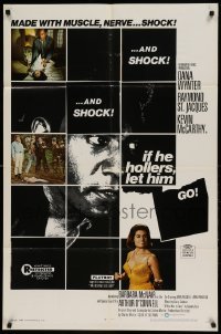 5t444 IF HE HOLLERS LET HIM GO 1sh '68 Dana Wynter & Kevin McCarthy, made w/muscle, nerve, shock!