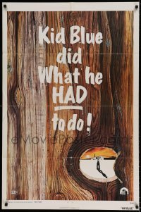 5t483 KID BLUE teaser 1sh '73 Dennis Hopper, Warren Oates, sexiest gun image!