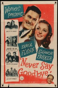 5t613 NEVER SAY GOODBYE 1sh '46 Errol Flynn, Eleanor Parker, Lucile Watson & Forrest Tucker!