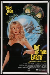 5t627 NOT OF THIS EARTH 1sh '88 sexy Traci Lords, artwork of creepy bug-eyed alien!