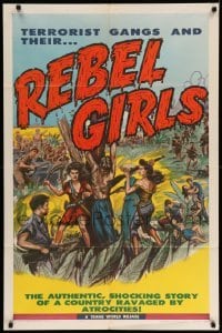 5t714 REBEL GIRLS 1sh '57 terrorist gangs shooting machine guns, country ravaged by atrocities!
