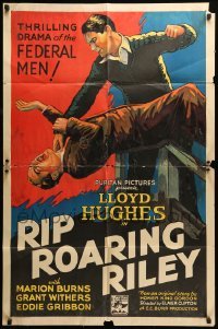 5t729 RIP ROARING RILEY 1sh '35 art of Lloyd Hughes in a thrilling drama of the federal men, rare!