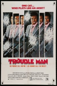 5t910 TROUBLE MAN 1sh '72 action art of Robert Hooks, one cat who plays like an army!