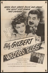 5t957 WEDDED BLISS 1sh '44 Christine McIntyre and wacky Billy Gilbert with birds on his hand!