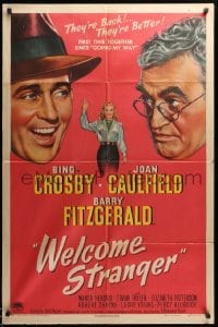 5t960 WELCOME STRANGER style A 1sh '47 Bing Crosby, Joan Caulfield & Barry Fitzgerald!