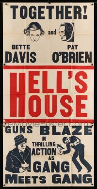 5w526 HELL'S HOUSE local theater 3sh R30s Bette Davis & Pat O'Brien, guns blaze as gang meets gang!