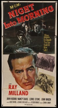 5w702 NIGHT INTO MORNING 3sh '51 great dramatic art of alcoholic Ray Milland & Nancy Davis!