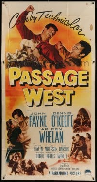 5w753 PASSAGE WEST 3sh '51 montage of pioneers John Payne, Dennis O'Keefe & Arleen Whelan!