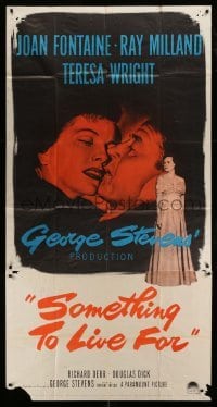 5w862 SOMETHING TO LIVE FOR 3sh '52 romantic c/u of Joan Fontaine & Ray Milland, Teresa Wright!