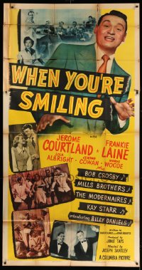 5w969 WHEN YOU'RE SMILING 3sh '50 Courtland, Frankie Laine, Albright, Bob Crosby, Mills Bros!