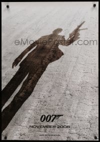 6a039 QUANTUM OF SOLACE teaser DS German '08 Daniel Craig as James Bond, cool shadow image!