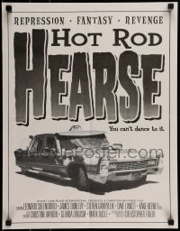 6b572 HOT ROD HEARSE 18x23 special '90s repression, fantasy, revenge, you can't dance to it!