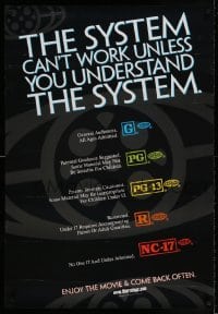 6b460 SYSTEM CAN'T WORK UNLESS YOU UNDERSTAND THE SYSTEM 27x39 1sh '00 MPAA rating guide!