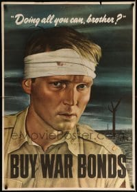 6b045 DOING ALL YOU CAN BROTHER 29x40 WWII war poster '43 Robert Sloan art of wounded soldier!