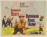 6c090 BUCHANAN RIDES ALONE TC '58 big man Randolph Scott, directed by Budd Boetticher!