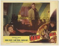 6c821 RAW DEAL LC #2 '48 tough guy Dennis O'Keefe stares down at sexy Claire Trevor on bed!