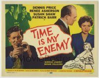 6c397 TIME IS MY ENEMY TC '57 Dennis Price, Renee Asherson, Susan Shaw, English crime thriller!