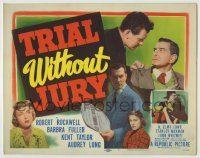 6c400 TRIAL WITHOUT JURY TC '50 Robert Rockwell, Barbara Fuller, Kent Taylor, murder mystery!