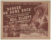 6c406 VALLEY OF VANISHING MEN chapter 13 TC '42 Wild Bill Elliot serial, Danger on Dome Rock!