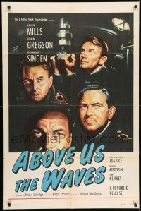 6f020 ABOVE US THE WAVES 1sh '56 art of John Mills & English WWII sailors at periscope in sub!