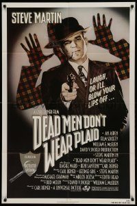 6f193 DEAD MEN DON'T WEAR PLAID 1sh '82 Steve Martin will blow your lips off if you don't laugh!