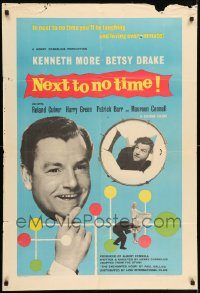 6f582 NEXT TO NO TIME English 1sh '58 Kenneth More, you'll be laughing and loving every minute!