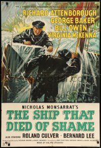 6f755 SHIP THAT DIED OF SHAME English 1sh '55 Richard Attenborough on ship with a mind of its own!
