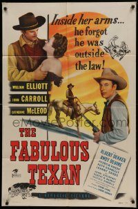 6f267 FABULOUS TEXAN 1sh '48 Wild Bill Elliott, John Carroll, cool western art!
