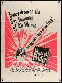 6f309 FRANCY'S FRIDAY 1sh '72 Francy dreamed the sex fantasies of all women, made them come true!