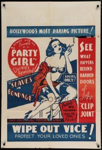 6f767 SLAVES IN BONDAGE 1sh R40s art of undressed Party Girl, Hollywood's most daring picture, rare