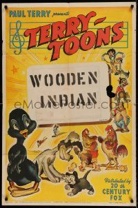 6f849 TERRY-TOONS 1sh '40 for 1948's Wooden Indian, cool art of Dinky Duck & other toons!