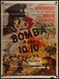 6g375 BOMB AT 10:10 Mexican poster '67 completely different art of WWII Nazi combat action!