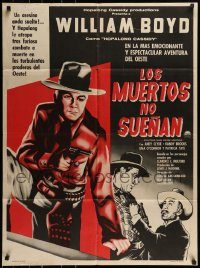 6g548 UNEXPECTED GUEST Mexican poster R50s William Boyd as Hopalong Cassidy points gun!
