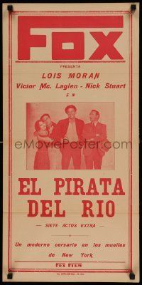 6j265 RIVER PIRATE Argentinean '28 completely different image of McLaglen, cast!