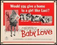 6k029 BABY LOVE 1/2sh '69 would you give a home to a girl like Luci, a BAD girl!