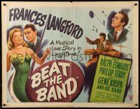 6k035 BEAT THE BAND style B 1/2sh '47 artwork of sexy Frances Langford & Gene Krupa playing drums!