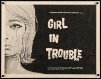 6k157 GIRL IN TROUBLE 1/2sh '63 Brandon Chase directed, Tammy Clarke, classic exploitation!