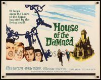 6k193 HOUSE OF THE DAMNED 1/2sh '63 13 keys open the doors to the house haunted by the dead!