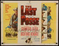 6k237 LAST POSSE 1/2sh '53 Broderick Crawford is a sheriff who has no friends except his badge!