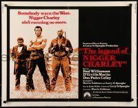 6k241 LEGEND OF NIGGER CHARLEY int'l 1/2sh '72 slave to outlaw Fred Williamson ain't running no more