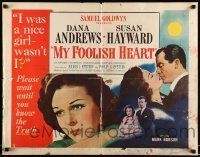 6k294 MY FOOLISH HEART style A 1/2sh '50 Susan Hayward & Dana Andrews, based on J.D. Salinger story