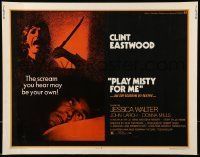 6k334 PLAY MISTY FOR ME 1/2sh '71 classic Clint Eastwood, Jessica Walter, an invitation to terror!