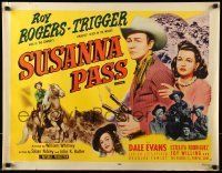 6k423 SUSANNA PASS style A 1/2sh R56 great art of Roy Rogers riding Trigger, plus sexy Dale Evans!