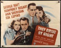 6k441 THEY DRIVE BY NIGHT 1/2sh R48 Humphrey Bogart, George Raft, Ann Sheridan, Lupino, rare!