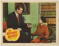 6r403 BLONDE BANDIT LC #2 '49 Robert Rockwell questions sexy Dorothy Patrick in chair, film noir!