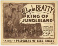 6r065 DARKEST AFRICA chapter 6 TC R49 Clyde Beatty, King of Jungleland, Prisoners of High Priest!