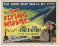 6r090 FLYING MISSILE TC '51 Glenn Ford, Viveca Lindfors, smart bomb that stalks its prey!